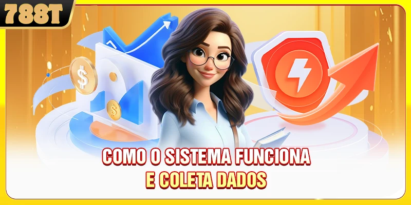 Como o sistema funciona e coleta dados