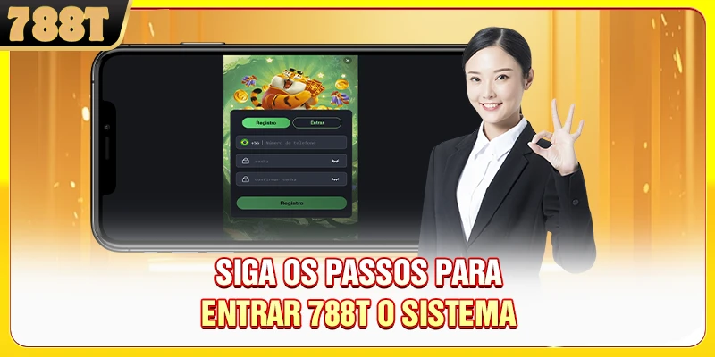 Siga os passos para entrar 788T o sistema