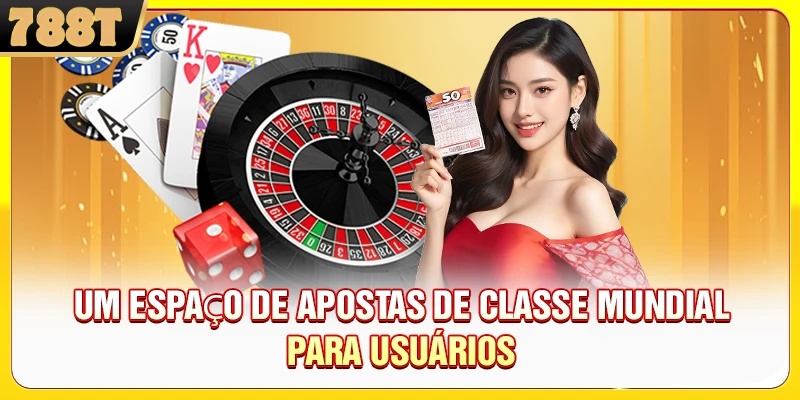 Um espaço de apostas de classe mundial para usuários